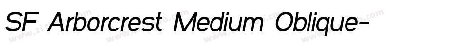 SF Arborcrest Medium Oblique字体转换